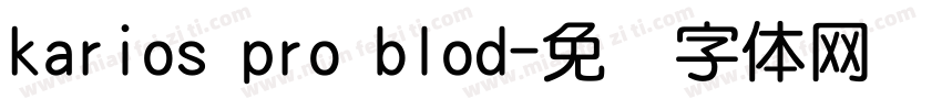 karios pro blod字体转换